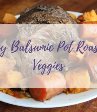 Easy Balsamic Pot Roast and Veggies