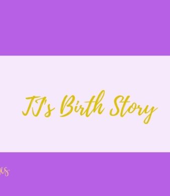 TJ's birth Story